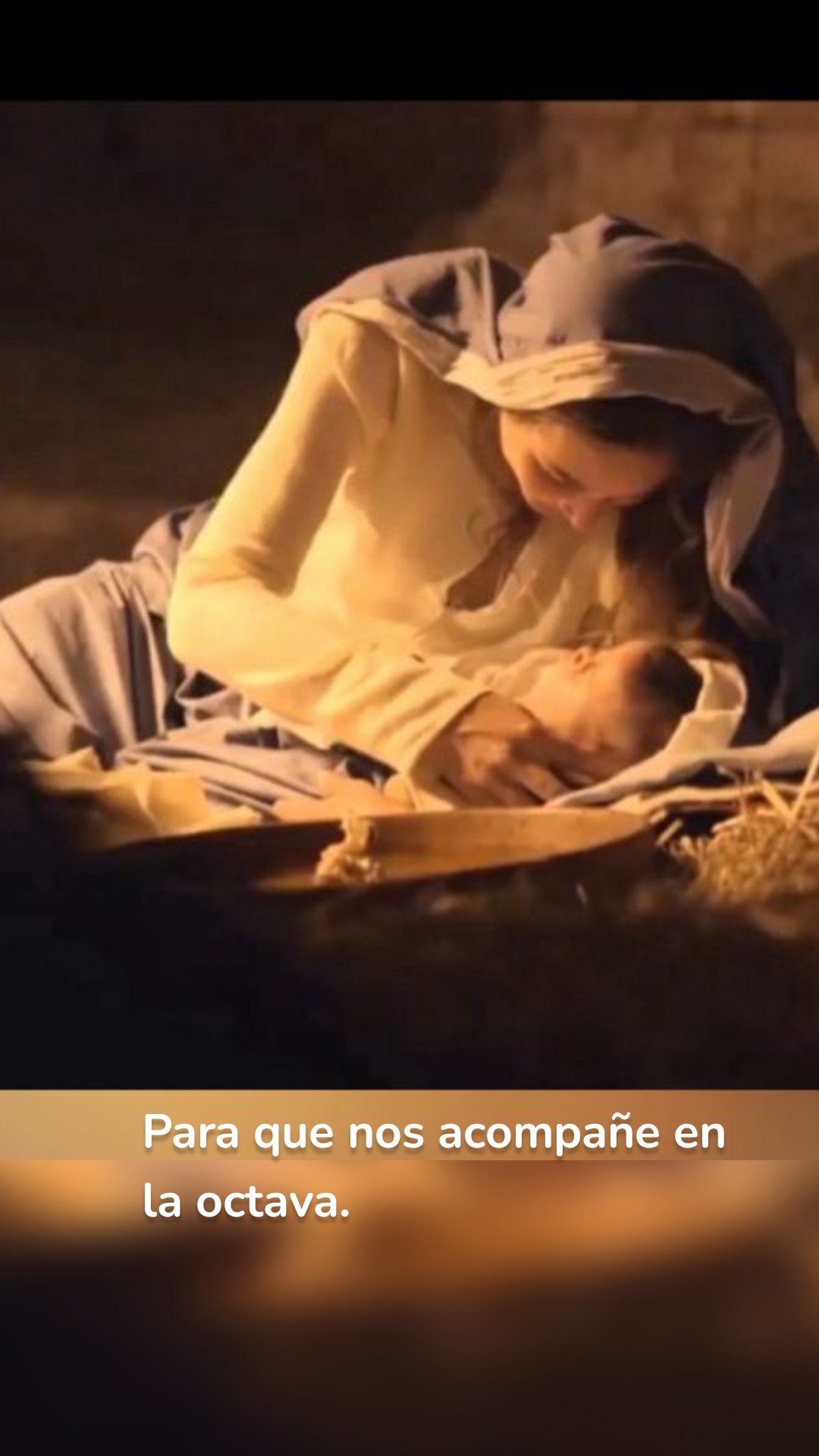 Para que nos acompañe en la octava.